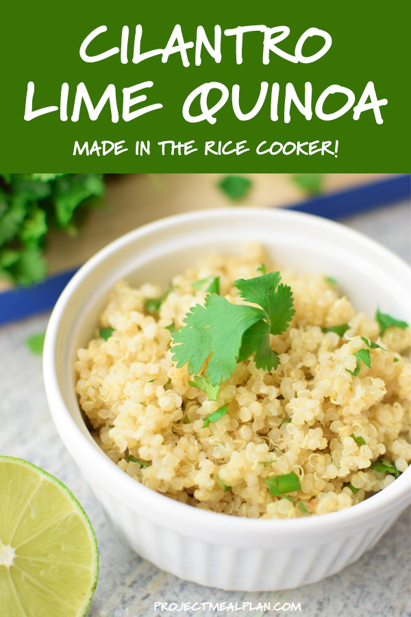 The Easiest Cilantro Lime Quinoa - Project Meal Plan