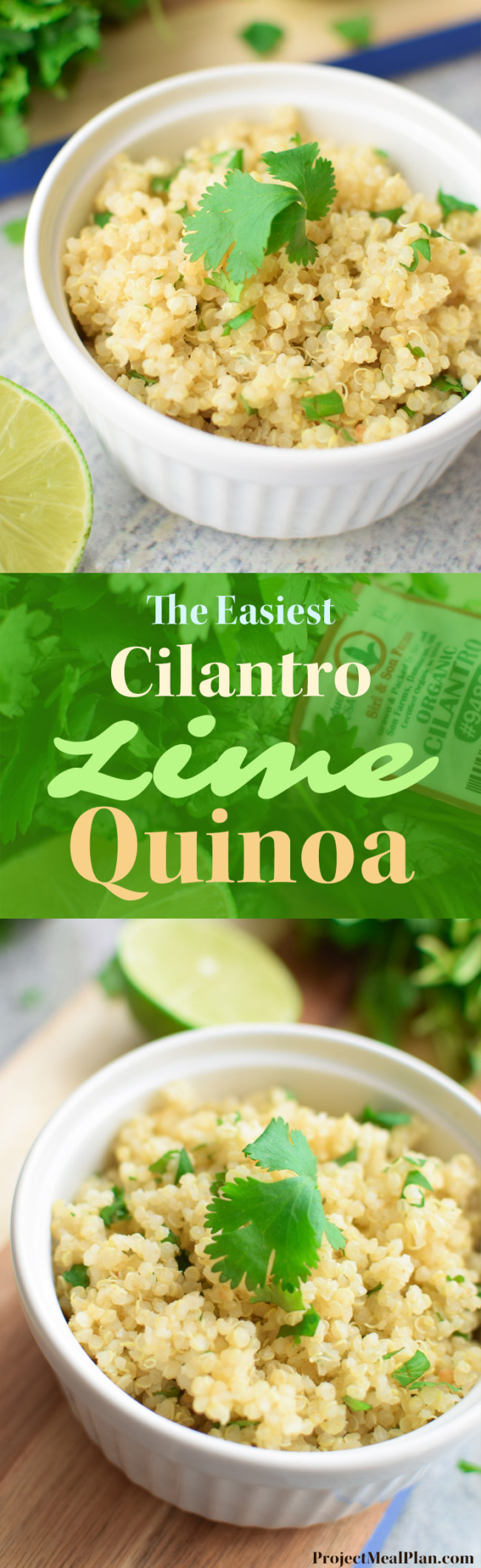 The Easiest Cilantro Lime Quinoa Project Meal Plan