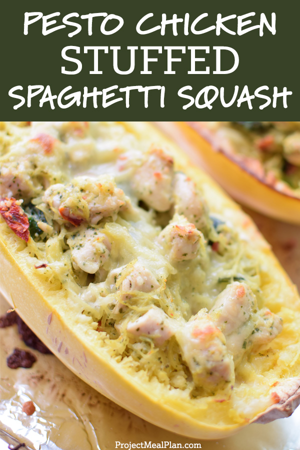 Pesto Chicken Stuffed Spaghetti Squash for Two - Project Meal Plan