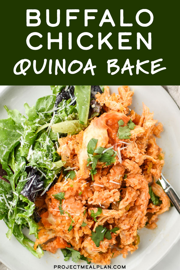 Buffalo Chicken Quinoa Bake - Project Meal Plan