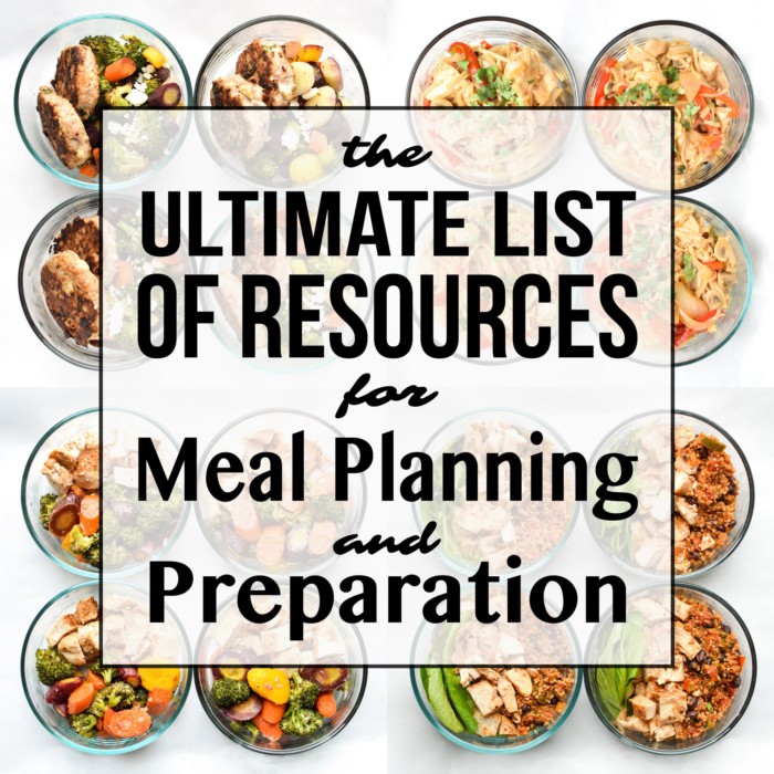 The Ultimate List of Resources for Meal Planning and Prep - Project ...