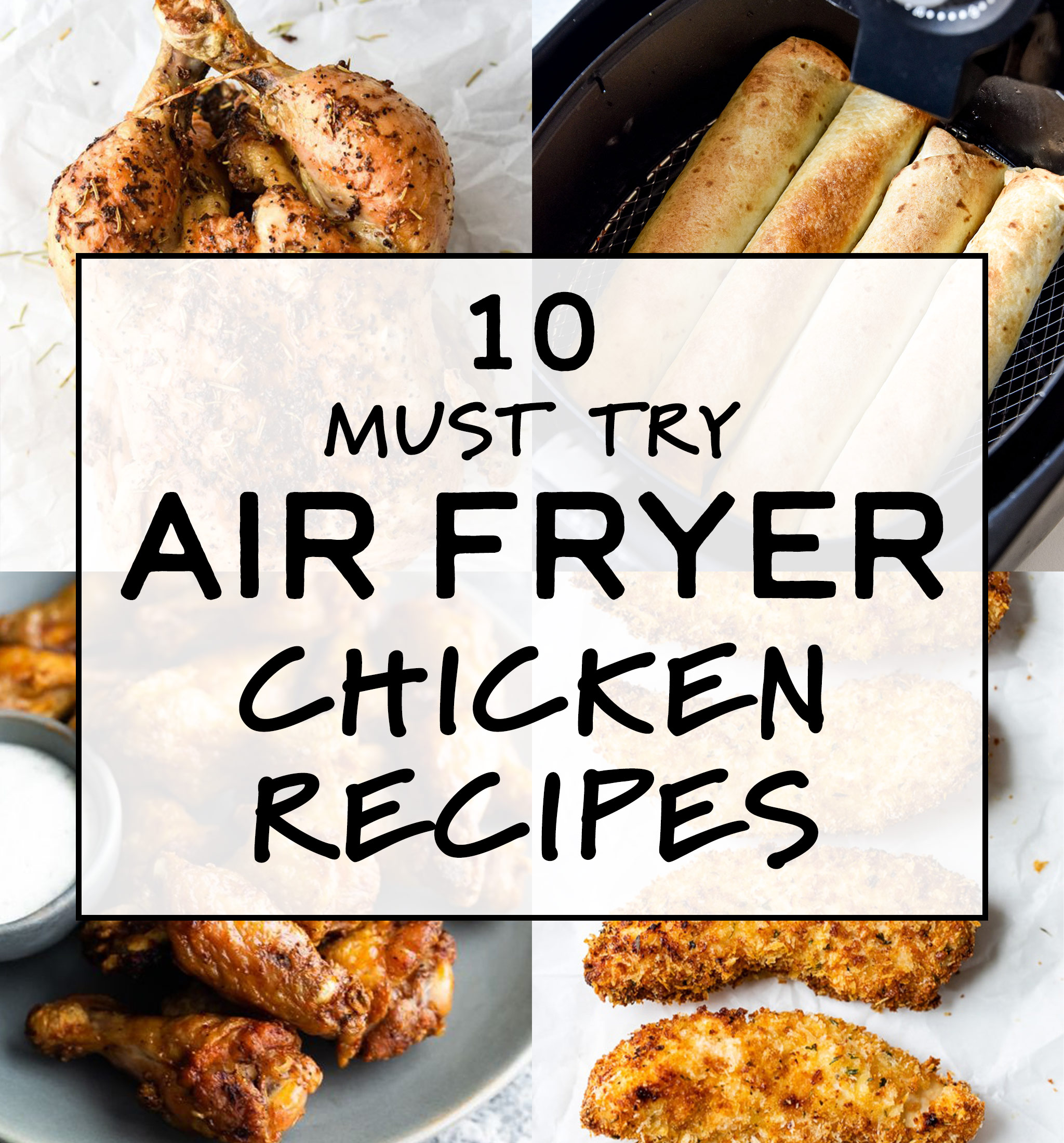 cover photo for must try air fryer chicken recipes