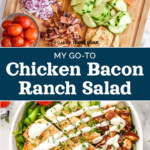 pinterest pin image for go-to chicken bacon ranch salad.