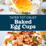 pin image for tater tot crust baked egg cups.