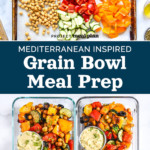 pin image for mediterranean inspired grain bowl meal prep.