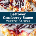 pin image with text for leftover cranberry sauce cheese danish.
