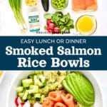 pin image with text for easy smoked salmon rice bowls.