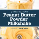 pin image for peanut butter powder milkshake.